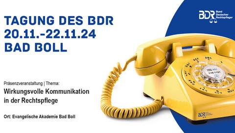 Werbebanner Bad Boll 2024 "Wirkungsvolle Kommunikation in der Rechtspflege"